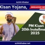 PM Kisan Samman Nidhi Yojana
